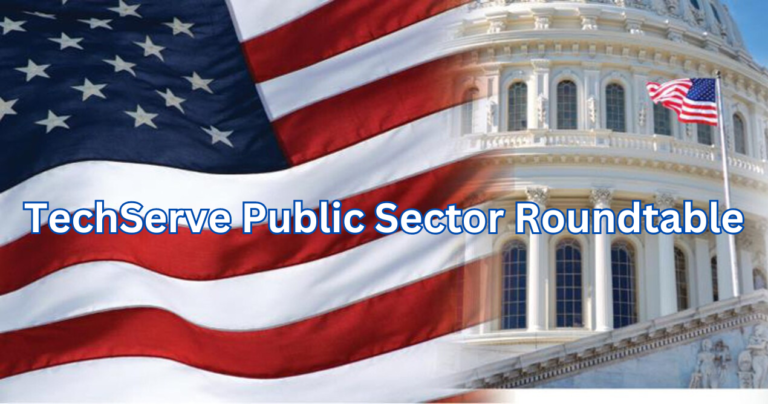 TechServe Public Sector Roundtable